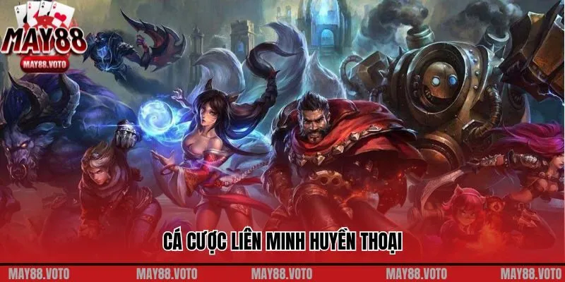 Cá Cược Liên Minh Huyền Thoại: Cánh Cửa Của Sự Thăng Hoa Cảm Xúc
