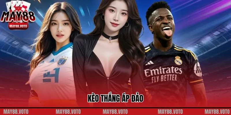 Kèo Thắng Áp Đảo: Bí Quyết Chinh Phục Chiến Thắng Tuyệt Đối